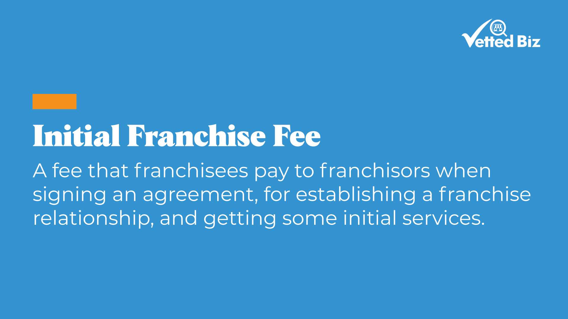 initial-franchise-fee-vetted-biz